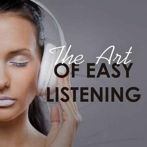The Art of Easy Listening