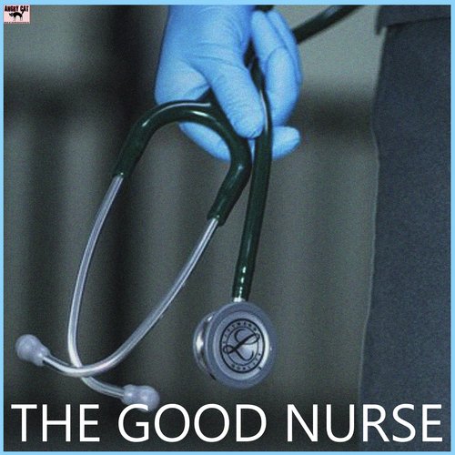 The Good Nurse - JioSaavn