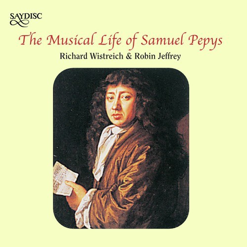 The Musical Life of Samuel Pepys