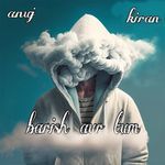 barish aur tum