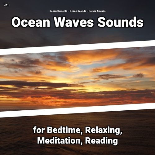 #01 Ocean Waves Sounds for Bedtime, Relaxing, Meditation, Reading_poster_image