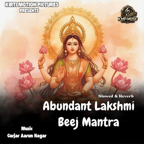 Abundant Lakshmi Beej Mantra Slowed & Reverb
