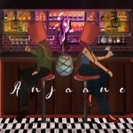 Anjaane