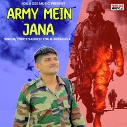 Army Mein Jana-OgUxWjx-Gl0