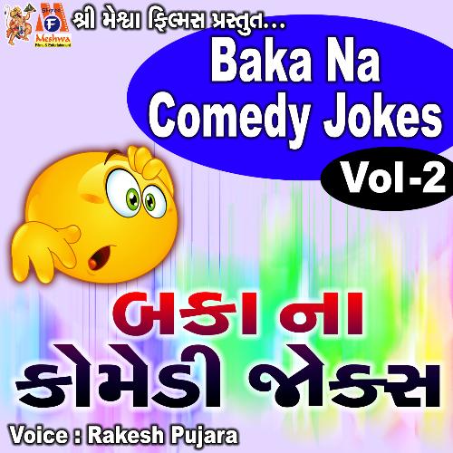 Commerce Ma Bhanto To Chhokro - Song Download from Baka Na Comedy Jokes,  Vol. 2 @ JioSaavn