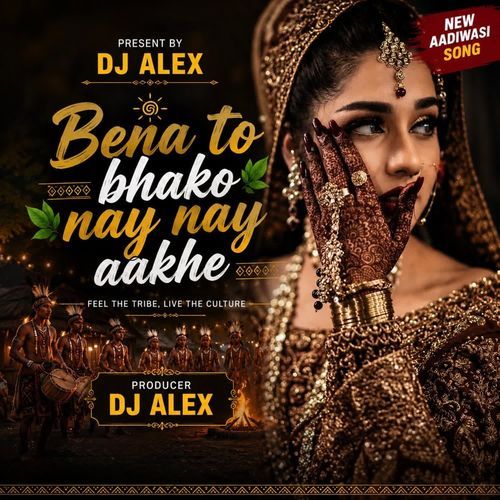 Bena To Bhako Nay Nay Aakhe Dj Alex