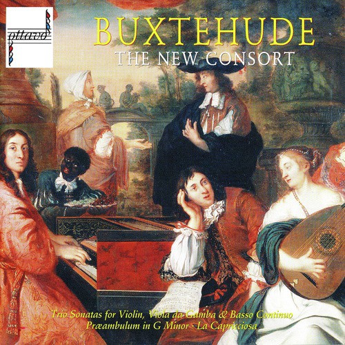 Buxtehude: Trio Sonatas - Praeambulum - La Capricciosa