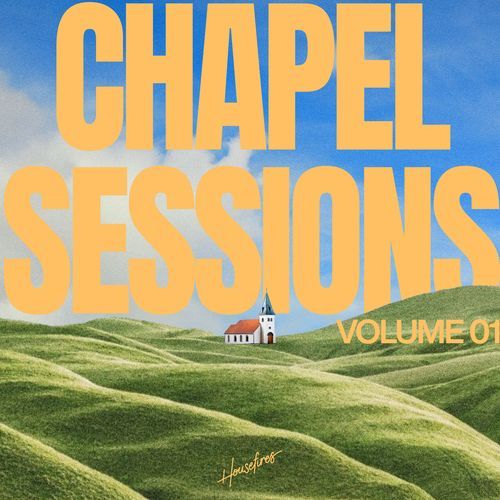 Chapel Sessions (Vol. 1)_poster_image