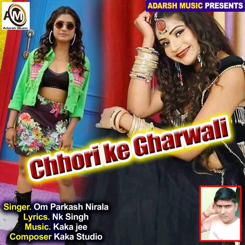 Chhori ke Gharwali