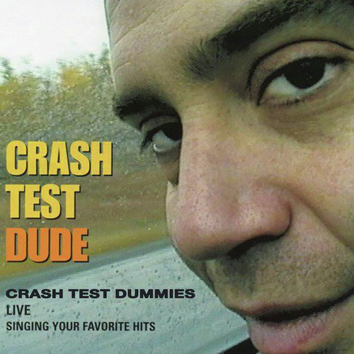 Crash Test Dude (Live)_poster_image