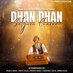 Dhan Dhan Satguru Charan