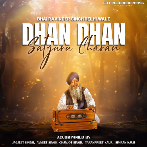 Dhan Dhan Satguru Charan