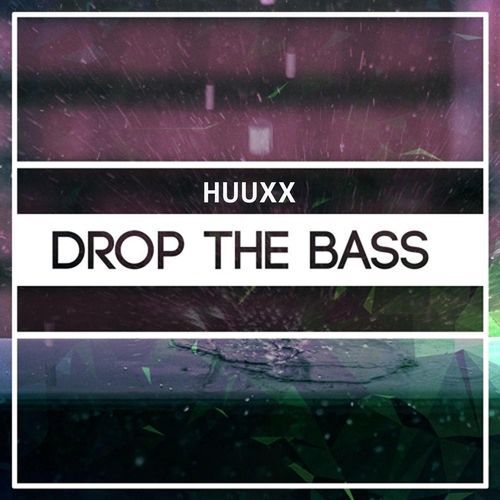 Drop the Bass