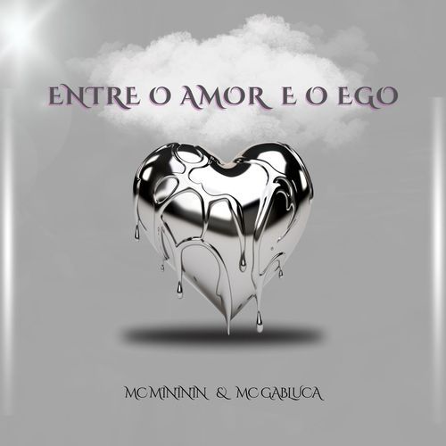 ENTRE O AMOR E O EGO