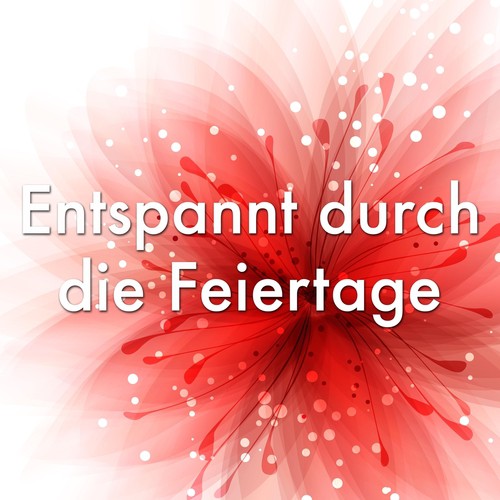 Entspannt durch die Feiertage: Weihnachtsmusik für Gelassenheit und Frieden