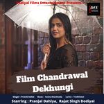 Film Chandrawal Dekhungi