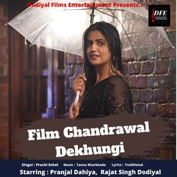 Film Chandrawal Dekhungi