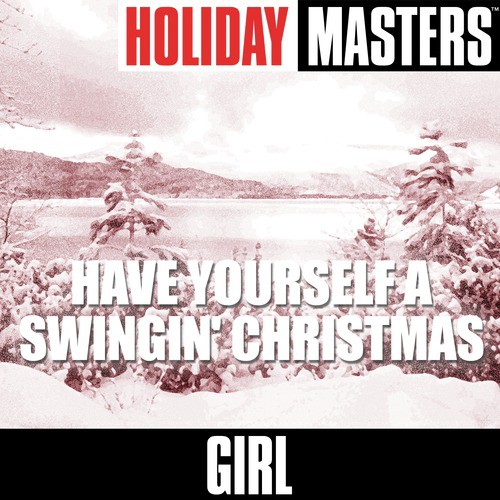 Holiday Masters: Have Yourself a Swingin' Christmas