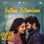 Intha Istamaa (From "Comrade Kalyan")