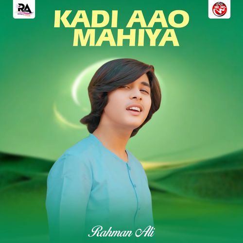 Kadi Aao Mahiya