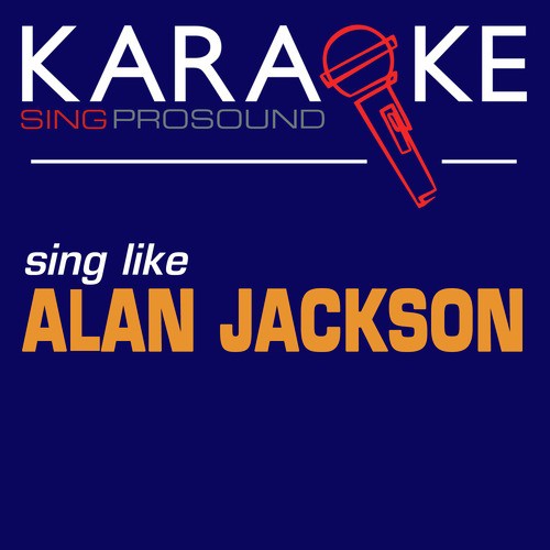 It's Five O'clock Somewhere (Karaoke Instrumental Version) [In the Style of Alan Jackson]