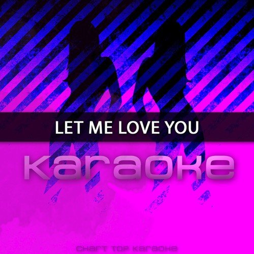 Let Me Love You - Single_poster_image