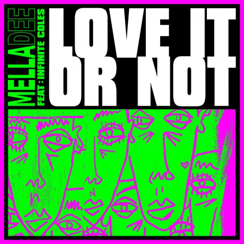 Love It or Not (feat. Infinite Coles)