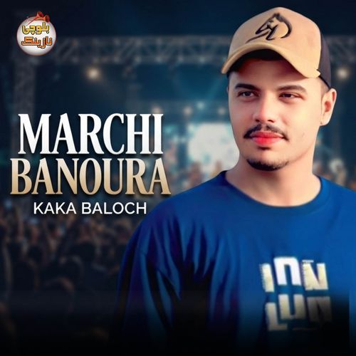 MARCHI BANOURA