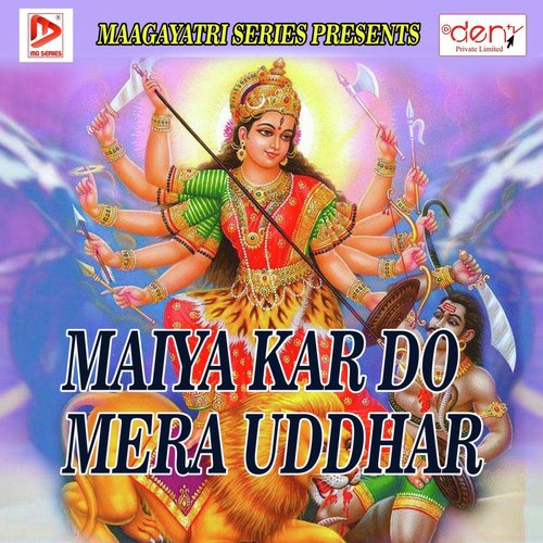 Maiya Kar Do Mera Uddhar_poster_image