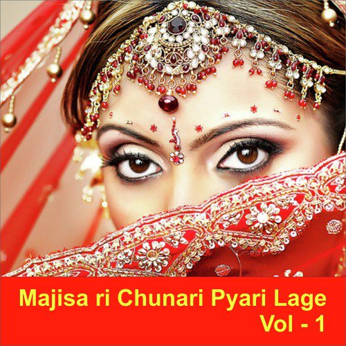 Majisa Ri Chunari Pyari Lage, Vol. 1_poster_image