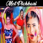 Mot Pichkari