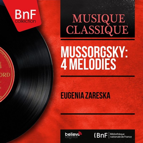 Mussorgsky: 4 Mélodies (Mono Version)