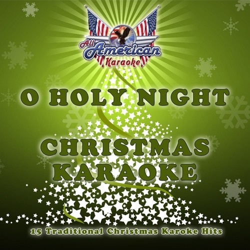 O Holy Night (Christmas Karaoke)
