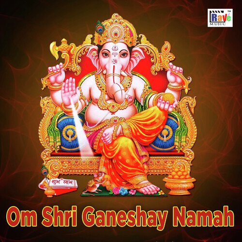 Om Shri Ganeshay Namah