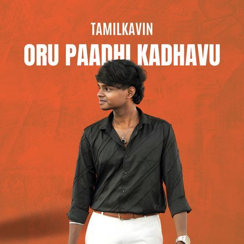Oru Paadhi Kadhavu