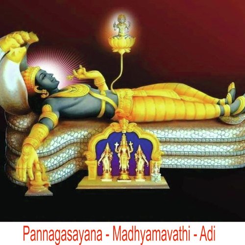 Pannagasayana Padmanabha - Madyamavathi - Adi