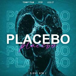 Placebo (feat. Tommy Tran) [R4URY Remix]-FQkqYxVgD2s