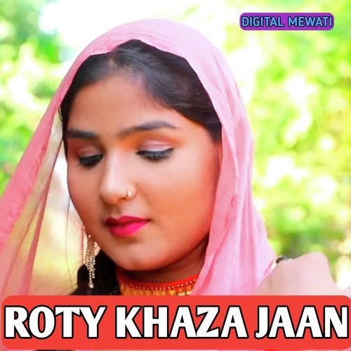 Roty Khaza Jaan