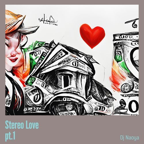 Stereo Love Pt.1 cover art