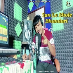 Sun Le Bhole Bhandari-JlFceUdZRVI