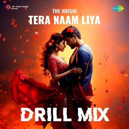 Tera Naam Liya - Drill Mix