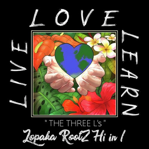 The Three L’s Live Love Learn cover art
