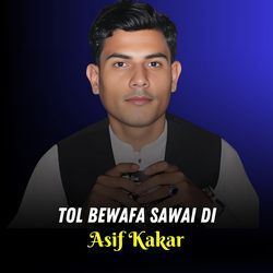 Tol Bewafa Sawai Di