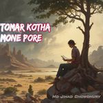 Tomar Kotha Mone Pore