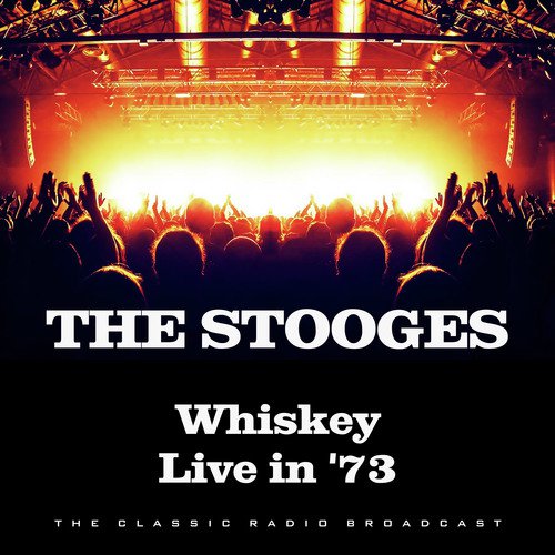 Whiskey Live in '73 (Live)