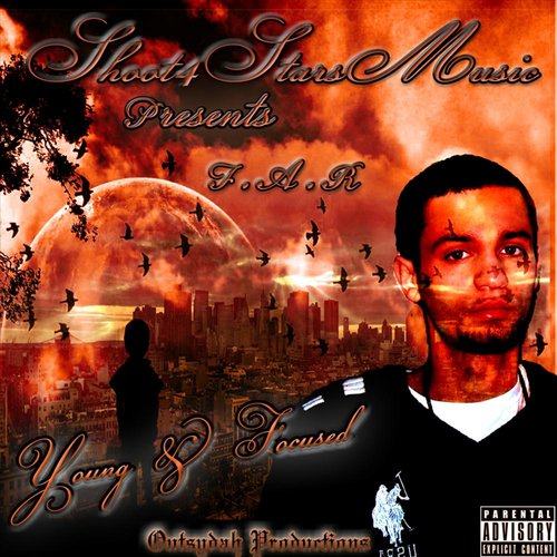 Young & Focused (Shoot4 Stars Music Presents)