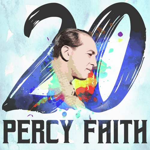20 Hits of Percy Faith