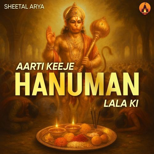 Aarti Keeje Hanuman Lala Ki