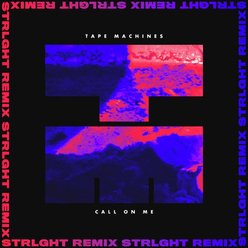 Call on Me (STRLGHT Remix) cover art