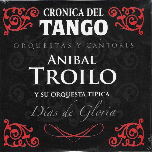 Crónica del Tango: Días de Gloria_poster_image